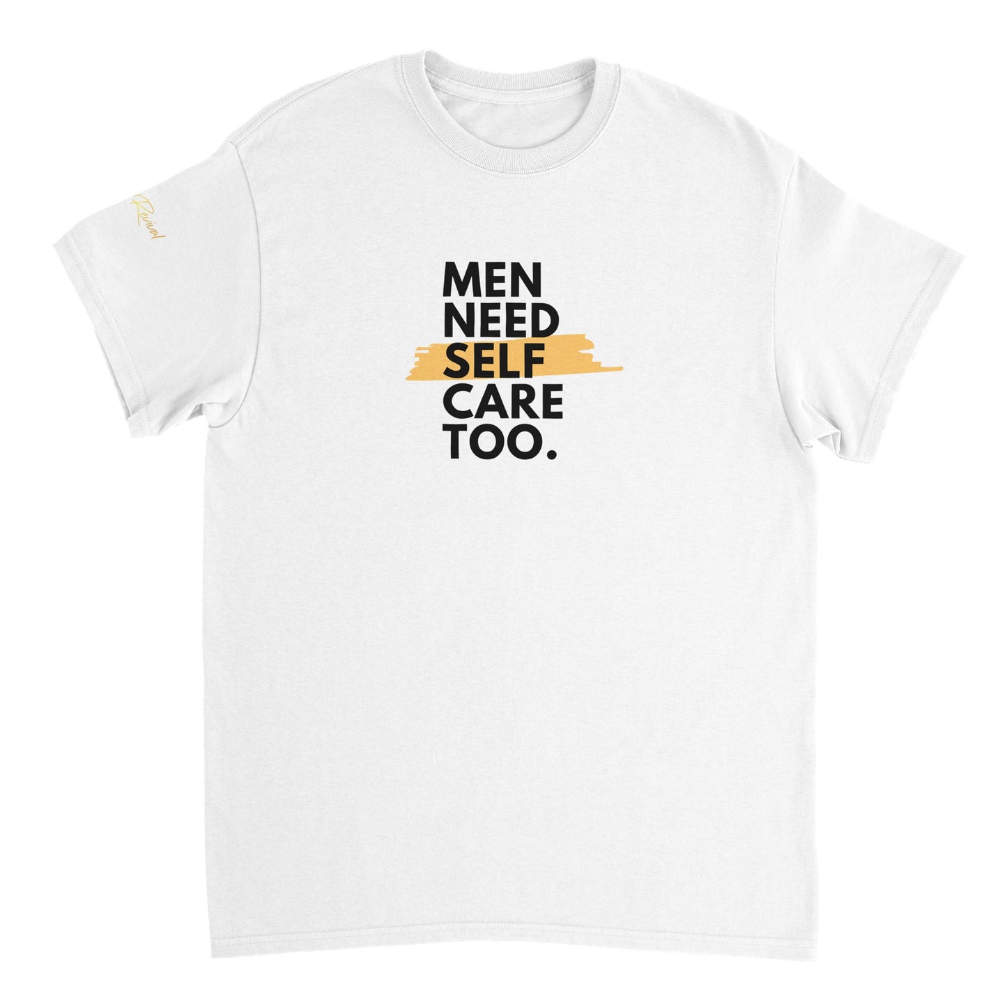 Men Need Self Care Too Tee