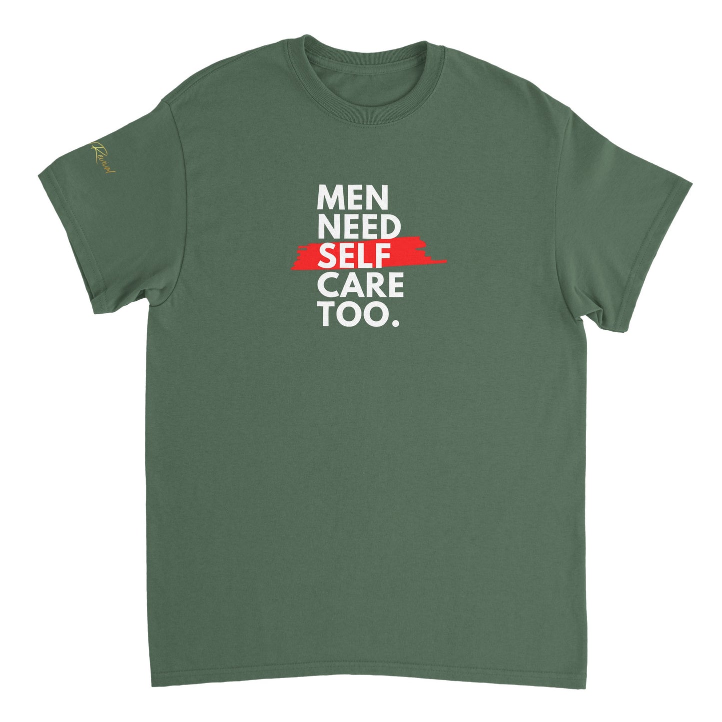 Men Need Self Care Too Tee