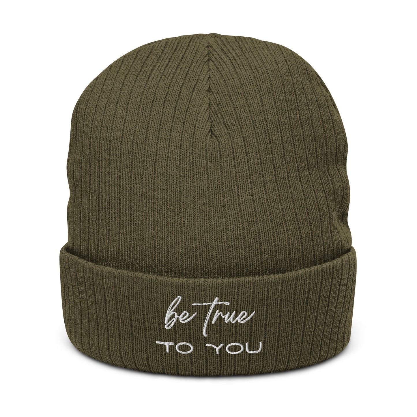 Be True To You Embroidered Ribbed knit beanie